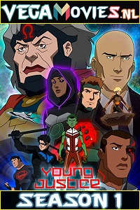 Download  Young Justice (2010) Season 1 Dual Audio {Hindi-English} Netflix WEB Series 480p | 720p HDRip