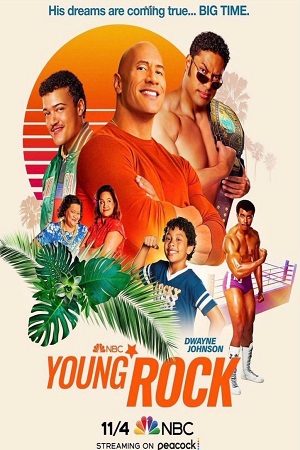 Download  Young Rock (Season 1-3) [S03E13 Added] English With Subtitles 720p [150MB] WEB-DL