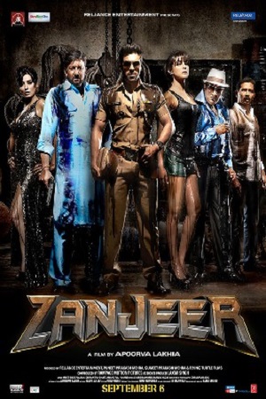 Download  Zanjeer (2013) Hindi Full Movie 480p [350MB] | 720p [1GB]