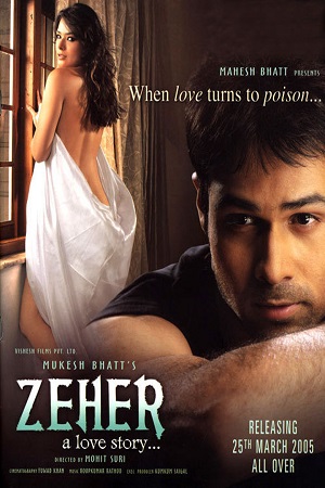 Download  Zeher (2005) Hindi Full Movie BluRay 480p [350MB] | 720p [1GB]