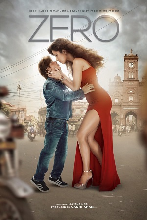 Download  Zero (2018) BluRay Hindi Full Movie 480p [450MB] | 720p [1.2GB] | 1080p [2.5GB]