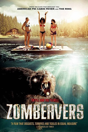 Download  Zombeavers (2014) Dual Audio [Hindi - English] WeB-DL 480p [250MB] | 720p [750MB] | 1080p [1.5GB]