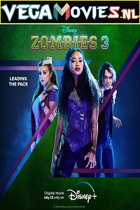 Download  Zombies 3 (2022) WEB-DL {English With Subtitles} 480p [300MB] | 720p [700MB] | 1080p [2GB]