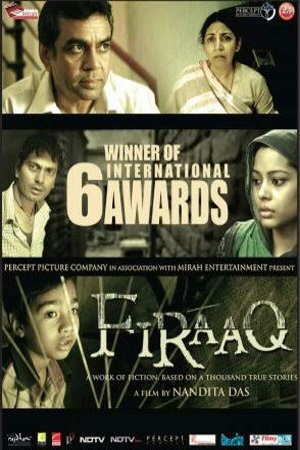 Download  Firaaq (2008) Hindi Full Movie 480p [300MB] | 720p [1.2GB]