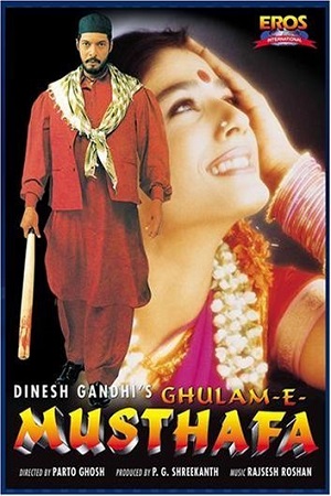 Download  Ghulam-E-Musthafa (1997) Hindi Full Movie 480p [400MB] | 720p [1GB]