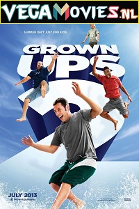 Download  Grown Ups 2 (2013) Dual Audio {Hindi-English} 480p [350MB] | 720p [800MB]