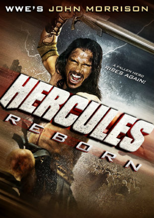 Download  Hercules Reborn (2014) Dual Audio Hindi 480p [400MB] | 720p [800MB]