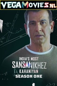 Download  Indias Most Sansanikhez Kahaniyan (2021) S01 Hindi All Episodes 480p | 720p HDRip