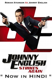 Download  Johnny English Strikes Again (2018) Dual Audio {Hin-Eng} 480p [350MB] | 720p [850MB] | 1080p [1.7GB]