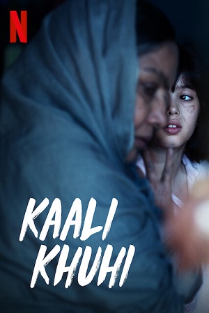 Download  Kaali Khuhi (2020) Hindi Full Movie 480p [400MB] | 720p [1GB] | 1080p [2.6GB]