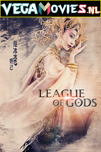 Download  League of Gods (2016) Dual Audio {Hindi-English} 480p [400MB] | 720p [1.2GB] | 1080p [2.8GB]