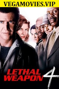 Download  Lethal Weapon 4 (1998) Dual Audio {Hindi-English} 480p [400MB] | 720p [1GB]