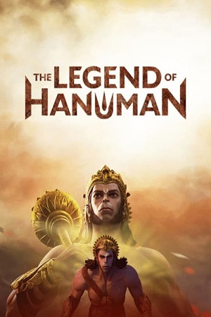 Download  The Legend of Hanuman (2021) Season 1 Hindi Complete HotStar Series 480p | 720p | 1080p HDRip