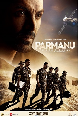 Download  Parmanu: The Story of Pokhran (2018) Hindi Full Movie 480p [400MB] | 720p [1GB] | 1080p [3.3GB]