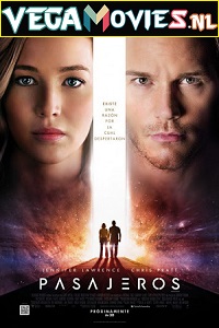 Download  Passengers (2016) Dual Audio {Hindi-English} 480p [500MB] | 720p [1GB] | 1080p [4GB] | 2160p [14GB]