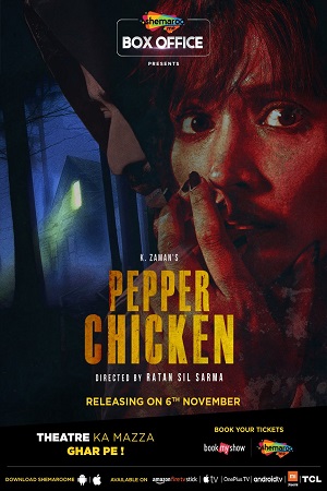 Download  Pepper Chicken (2020) Hindi Full Movie 480p [300MB] | 720p [800MB]