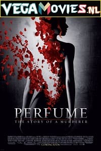 Download  Perfume: The Story of a Murderer (2006) {English With Subtitles} 480p [450MB] | 720p [850MB]