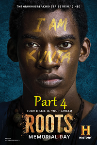 Download  Roots – Part 4 (2016) Hindi Dubbed Full Movie 480p [350MB] | 720p [1GB]