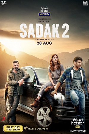 Download  Sadak 2 (2020) Hindi Full Movie 480p [400MB] | 720p [1GB] | 1080p [2GB]