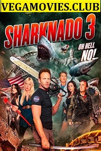 Download  Sharknado 3: Oh Hell No (2015) Dual Audio {Hindi-English} 480p [300MB] | 720p [800MB]