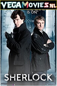 Download  Sherlock (Season 1-4) English With Subtitles Complete Series 480p [300MB] & 720p [700MB] WEB-DL