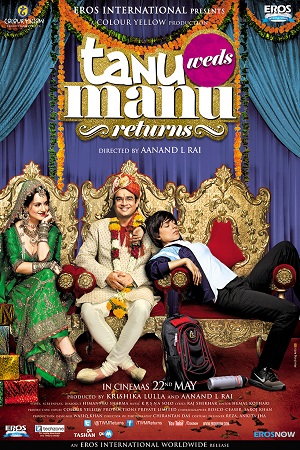 Download  Tanu Weds Manu Returns (2015) Hindi Full Movie 480p [350MB] | 720p [1.1GB] | 1080p [3.7GB]