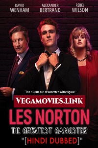 Download  The Greatest Gangster (Les Norton) Season 1 Hindi Dubbed Complete Web Series 720p [400MB]