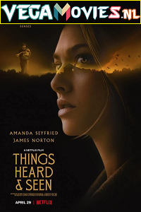 Download  Netflix Things Heard and Seen (2021) Dual Audio {Hindi-English} 480p [400MB] | 720p [1GB] | 1080p [2GB]