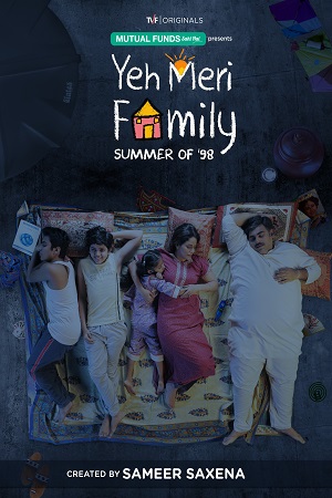 Download  Yeh Meri Family (2018) Season 1 Hindi TVFPlay Complete WEB Series 480p [600MB] | 720p [1.3GB] HDRip